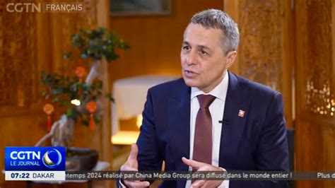 Interview Avec Ignazio Cassis Conseiller F D Ral Suisse Cgtn