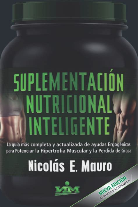 Suplementaci N Nutricional Inteligente La Gu A M S Completa Y