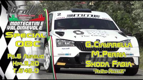 Rally Valdinievole Obc Ciavarella Perna Ps Avaglio Youtube