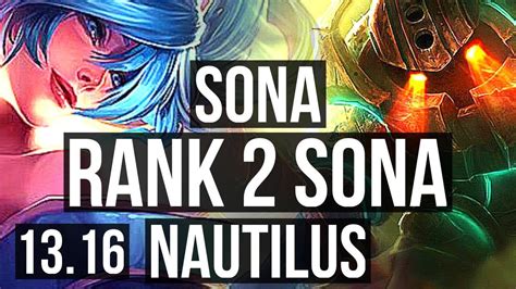 SONA Miss Fortune Vs NAUTILUS Ashe SUP Rank 2 Sona 900 Games