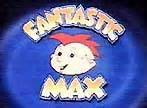 Fantastic Max according to Wingnut