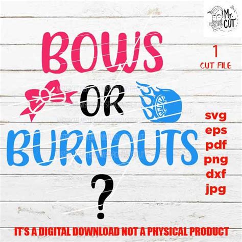 Burnouts Or Bows Gender Reveal Svg