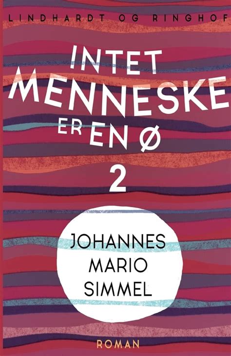 Intet Menneske Er En Bind Amazon Co Uk Simmel Johannes Mario