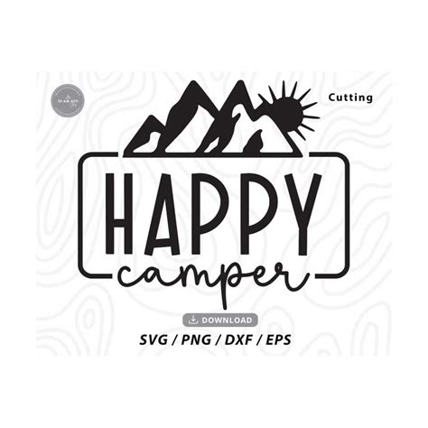 Happy Camper Svgcamping Svgcamper Svgcamp Life Svgcampfi Inspire