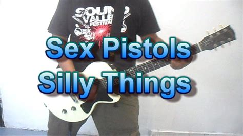 Sex Pistols Silly Things Guitar Cover Youtube