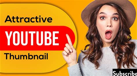 How To Make Attractive Thumbnails For Youtube Video YouTube Thumbnail