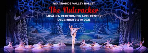 Rio Grande Valley Ballet The Nutcracker Tickets 10th December