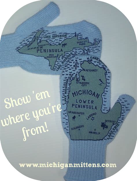 Michigan Mittens | Mittens, Michigan, The mitten state