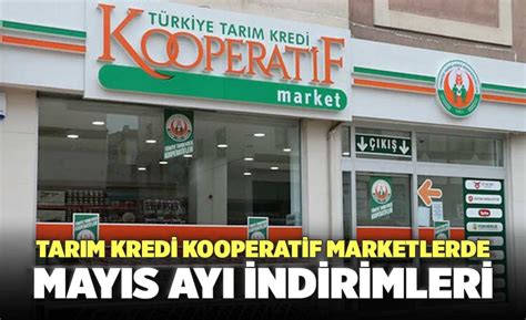 Tarım Kredi Kooperatif Marketlerde Mayıs Ayının İlk İndirimleri