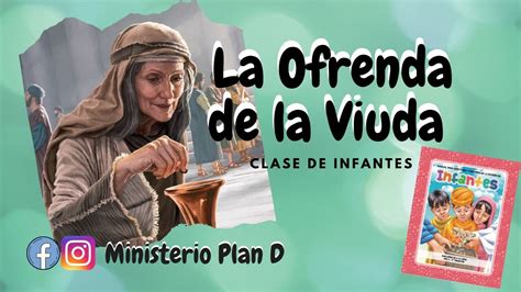 La Ofrenda De La Viuda Pobre Lecci N Clase De Infantes