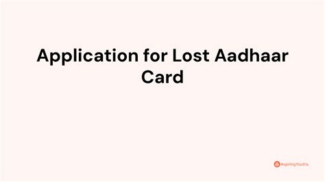 Application For Lost Aadhaar Card With Samples And Pdfs