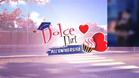 Dolce Flirt Universit Youtube