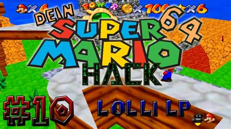 Dein Super Mario 64 Hack Folge 10 Lolli Lp [1] Youtube