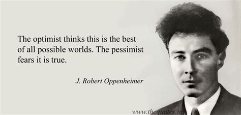 Robert Oppenheimer Quotes - ShortQuotes.cc