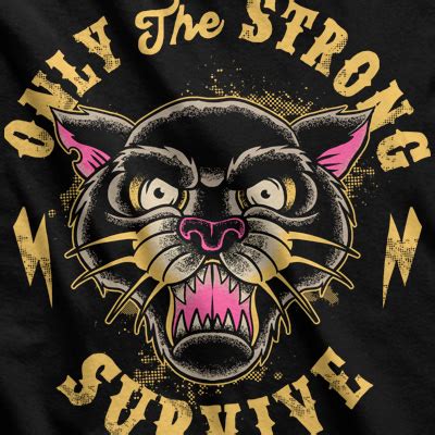 Only The Strong Survive | Tshirt-Factory