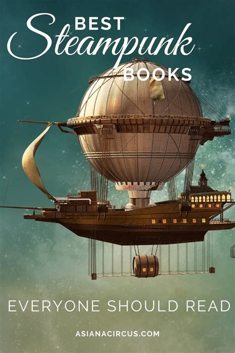 31 Best Steampunk Books Everyone Should Read - Asiana Circus