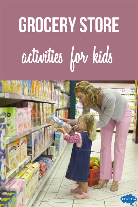 Grocery Store Activities For Kids | CloudMom