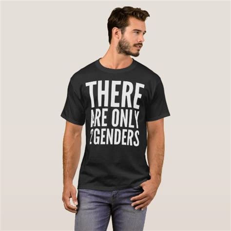 There Are Only Genders Typography T Shirt Zazzle