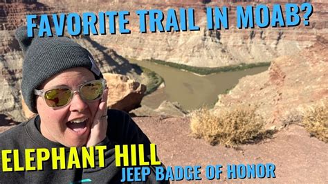 New Favorite Trail In Moab Elephant Hill Jeep Badge Of Honor Trail In