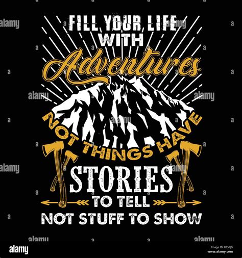 Adventure Quote Fill Your Life With Adventures Stock Vector Image