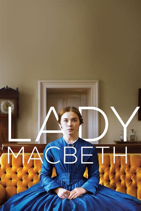 Lady Macbeth 2016 Posters — The Movie Database Tmdb