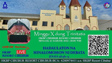 MINGGU X DUNG TRINITATIS HKBP CIBUBUR RESORT CIBUBUR 21 AGUSTUS