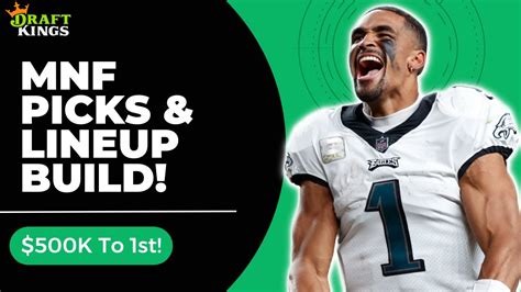 Draftkings Nfl Dfs Picks Mnf Core Plays Lineup Build Week 3 Must