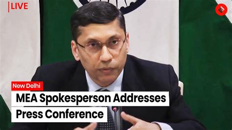 Live Mea Spokesperson Arindam Bagchi Addresses Weekly Press Conference