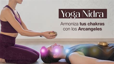 Meditación Armoniza tus chakras con los Arcángeles Vanessa