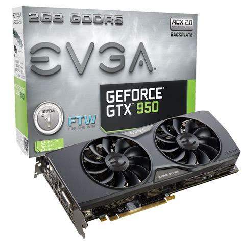 Evga Geforce Gtx 950 Ftw [review]