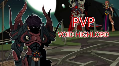 Aqw Pvp Void Highlord Highlights Youtube