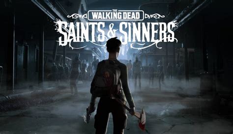 The Walking Dead: Saints and Sinners Review | Trusted Reviews