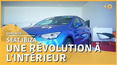 Derni Re Seat Ibiza Une R Volution L Int Rieur Youtube