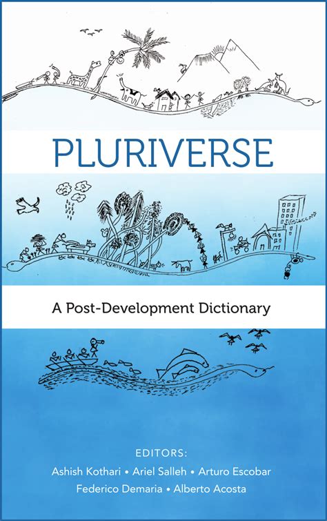 PDF Pluriverse A Post Development Dictionary AUF Forthcoming