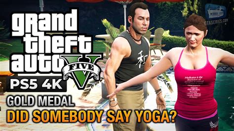 Gta Ps Mission Did Somebody Say Yoga Gold Medal Guide K