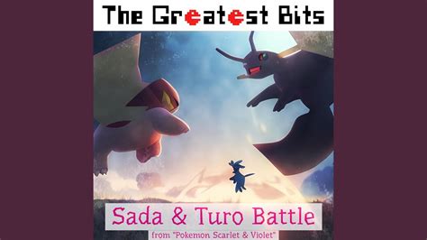 Sada And Turo Battle From Pokemon Scarlet And Violet Youtube