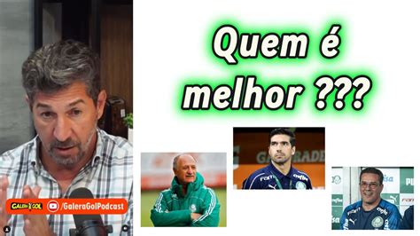 Quem é o melhor técnico do Palmeiras Abel Felipão ou Luxemburgo