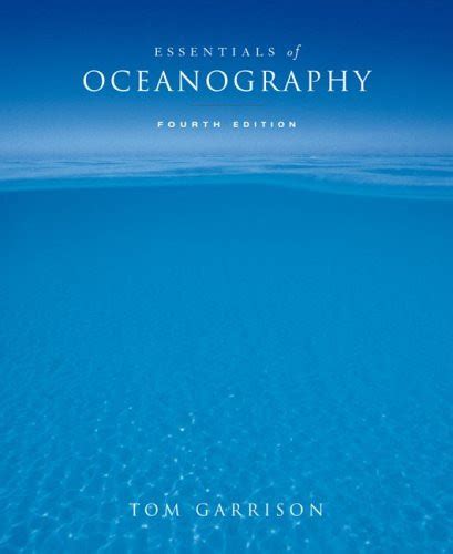 Essentials Of Oceanography Tom S Garrison American Book Warehouse