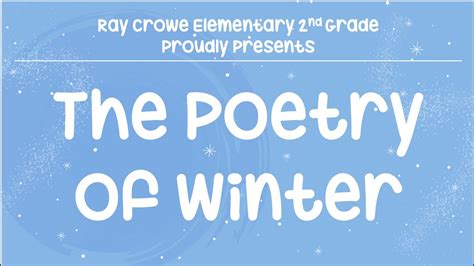 Ray Crowe Elementary 2nd Grade Winter Program 2021 Youtube