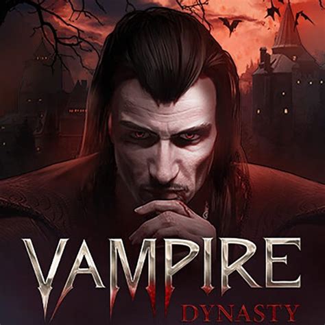 Vampire Dynasty