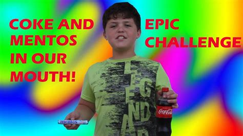 Epic New Challenge Coke And Mentos In Your Mouth Youtube