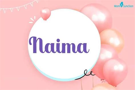 Naima Name Meaning, Origin, History, And Popularity