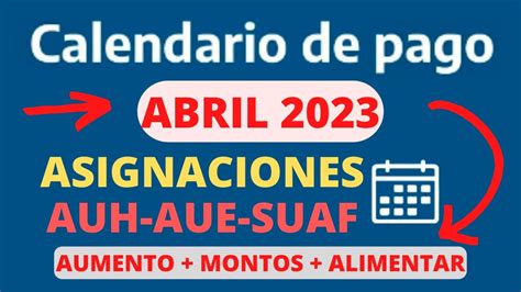 Cu Ndo Y Cu Nto Cobro Fechas De Pago Abril Aumento Y Montos