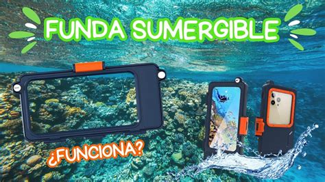 Funda Sumergible Para Celular Carcasa Acu Tica Funda Sumergible