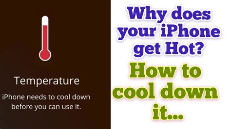 Why Your Iphone Get Hot And How To Cool Down It Or How To Fix Iphone