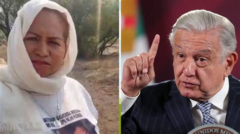 Amlo Pide A Ceci Flores Madre Buscadora No Lucrar Con El Dolor La