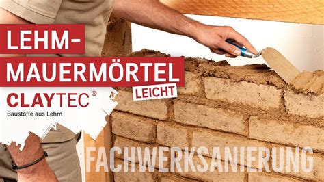 Anwendungsvideos ClayTec Baustoffe Aus Lehm