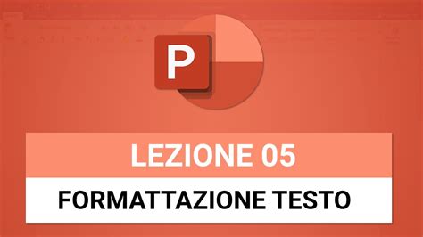 Formattazione Del Testo POWERPOINT TUTORIAL ITALIANO 05 YouTube