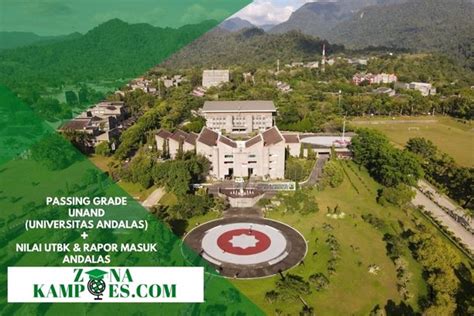 Passing Grade Unand Universitas Andalas Nilai Utbk Rapor Terbaru