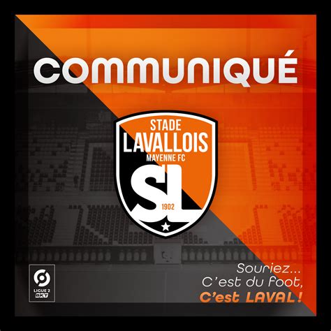 Communiqué du Stade Lavallois MFC Stade Lavallois Mayenne FC